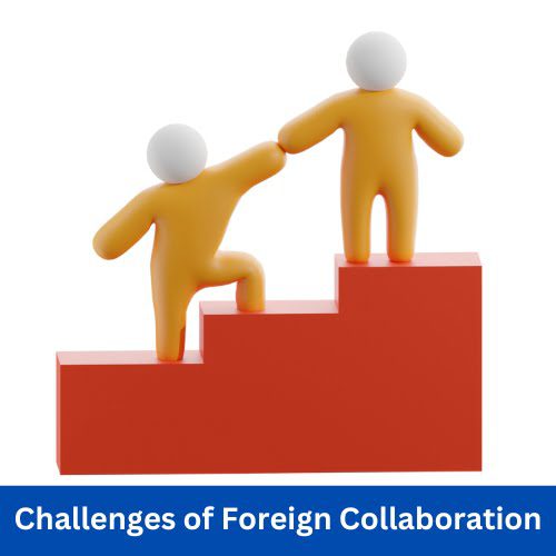 Foreign Collaboration