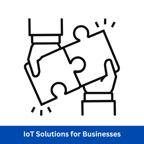 IoT Solutions for Businesses