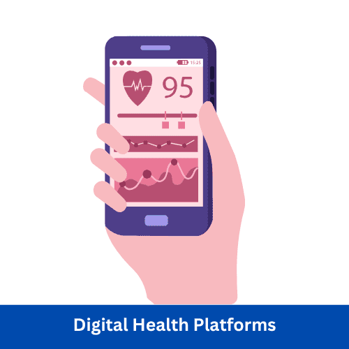Digital Health Platforms