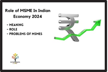 Role of MSME In Indian Economy 2024