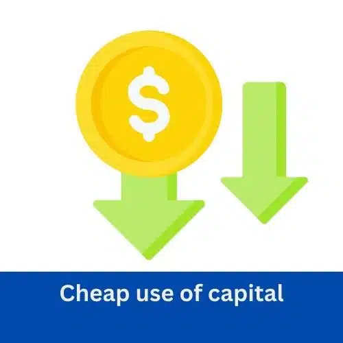 Cheap use of capital