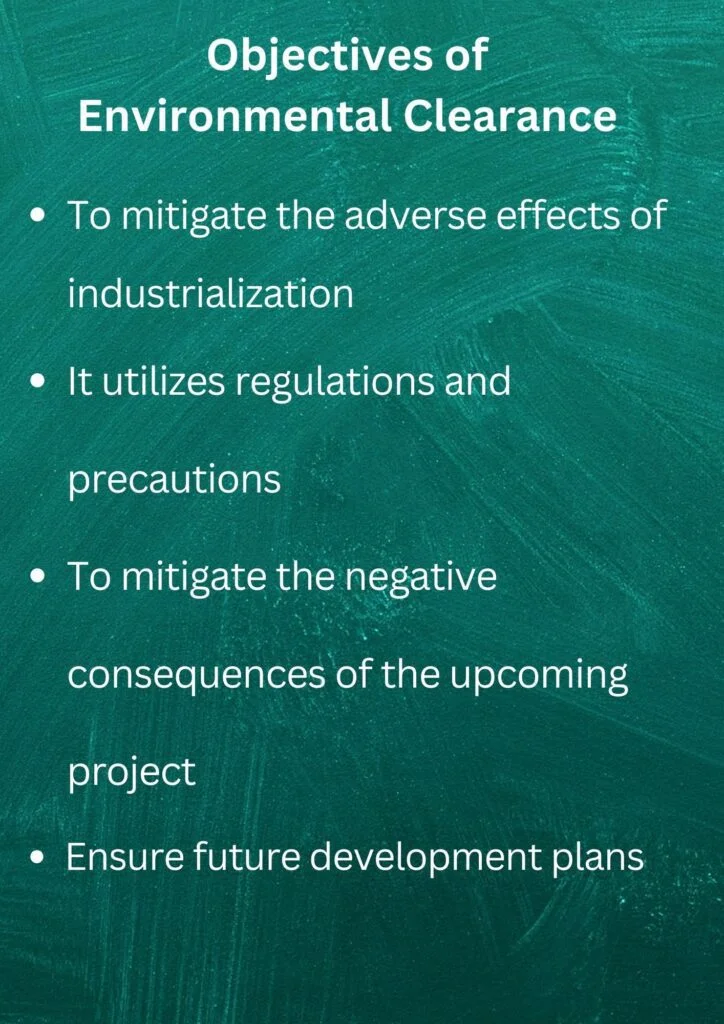 Objectives of Environmental Clearance