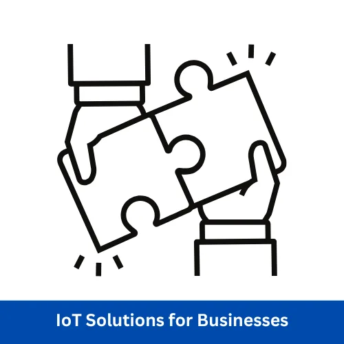 IoT Solutions for Businesses