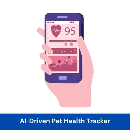 AI-Driven Pet Health Tracker